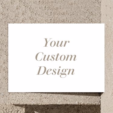 A blank card template with the message your custom design to showcase our DIY photo card option. 